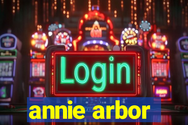 annie arbor